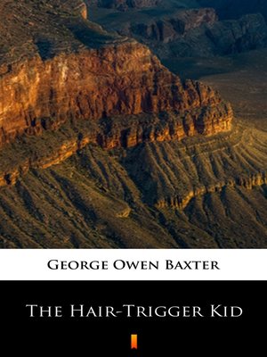 cover image of The Hair-Trigger Kid